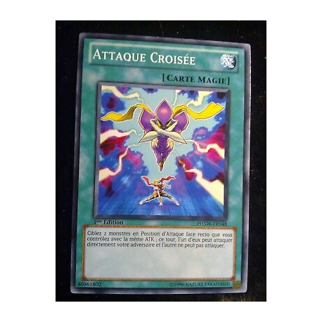 Attaque croisée PHSW-FR048 Yu-Gi-Oh