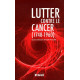 Lutter contre le cancer (1740-1960)