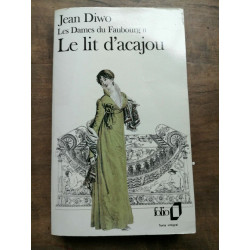 Les Dames du Faubourg Tome II Le lit d'acajou folio