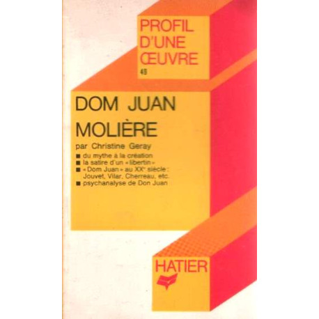 'dom Juan' Molière. Analyse Critique