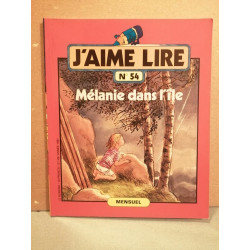 J'aime Lire n 54 Mélanie dans l'ile 1981