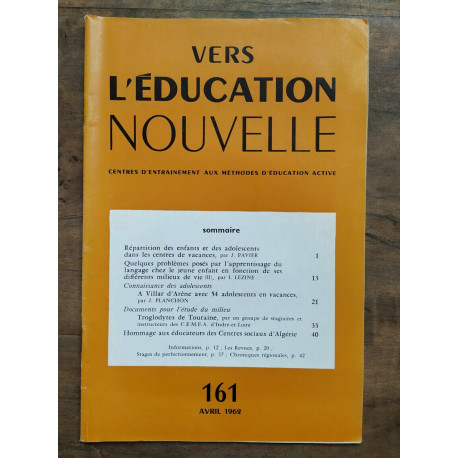 Vers l'éducation nouvelle n161 Avril 1962