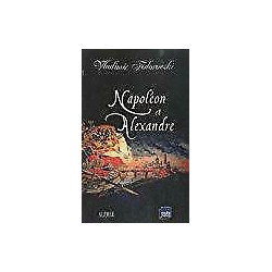 Napoléon et Alexandre : Le rêve au sommet