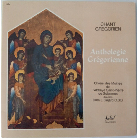 Chant Grégorien - Anthologie Grégorienne