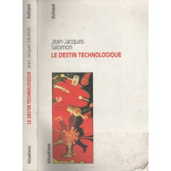 Le destin technologique