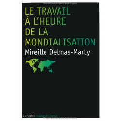 Travail A L'Epreuve De La Mondialisation (Le)