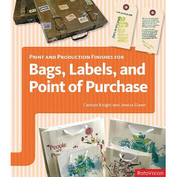 Print and Production Finishes for Bags Labels and Point of Purchase