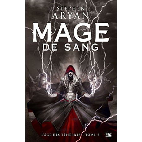 L'âge des Ténèbres T2 : Mage de sang