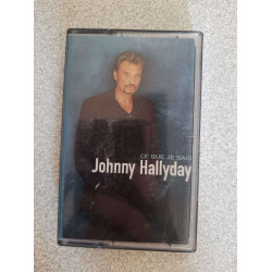 Cassette Audio - Johnny Hallyday : Ce que je sais