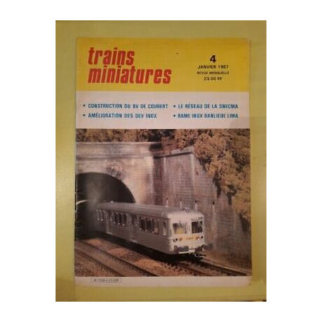 Trains Miniatures n4 Pont D'Hery Janvier 1987