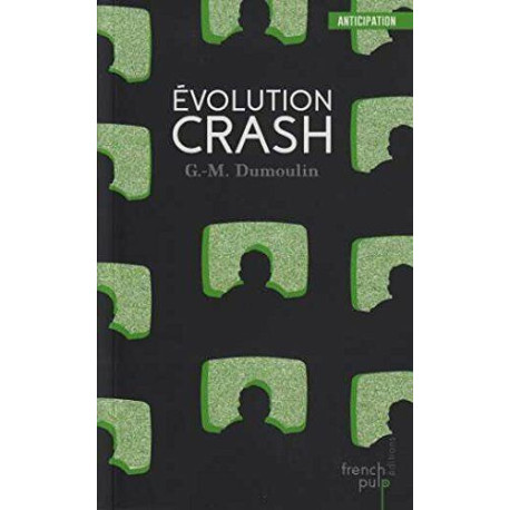 Evolution Crash - Trilogie Chris le Prez tome 3 (03)