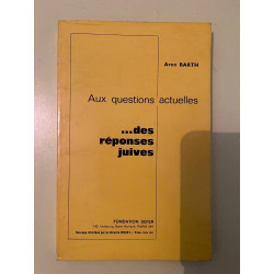 Aux questions actuelles des reponses juives