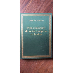 Gabriel Thouin - Plans raisonnés de toutes les espèces de Jardins...