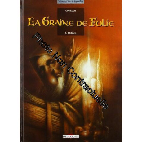 La Graine de folie T01: Igguk