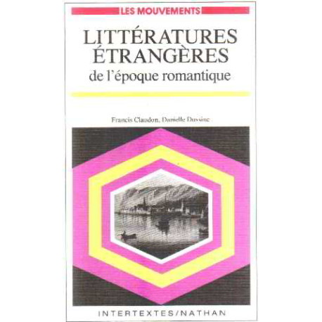 Littératures étrangères de l'epoque romantique