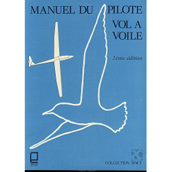 Manuel du pilote vol à voile (Collection SFACT)