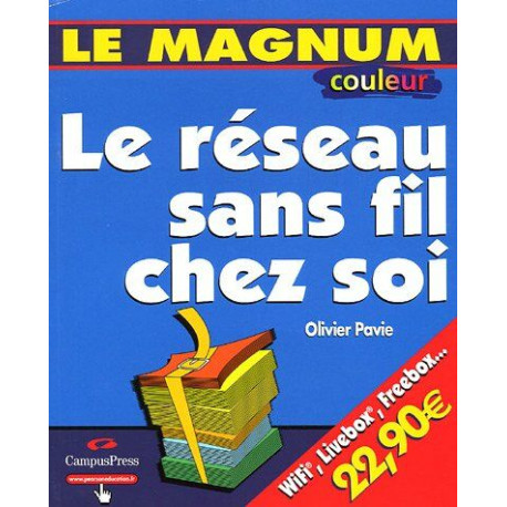 Le réseau sans fil chez soi