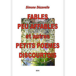 FABLES PEU AFFABLES ET AUTRES PETITS POEMES DISCOURTOIS