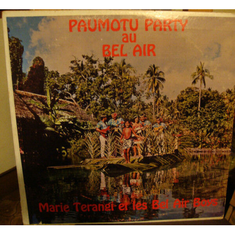 Paumotu Party Au Bel Air