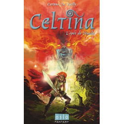 Celtina - Tome 3: L'épée de Nuada