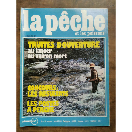 La pêche et les poissons n418 Mars 1980