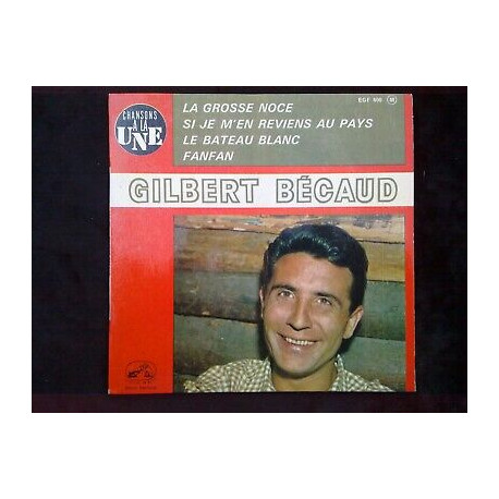 Gilbert Bécaud La grosse noce-si je m'en reviens au pays 45t La...