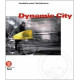 Dynamic city