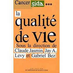 Cancer Sida ... La Qualité de vie