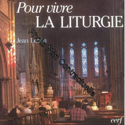 Pour vivre la liturgie