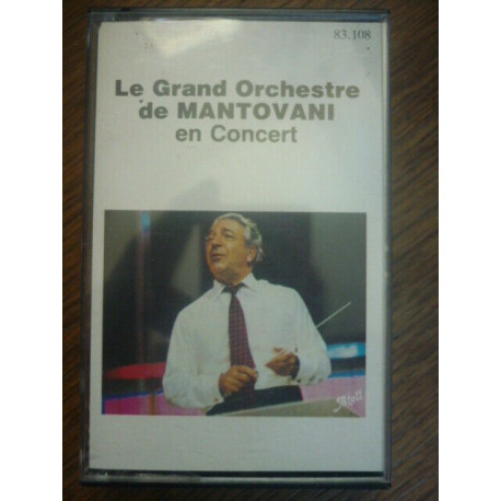 Le Grand Orchestre de Mantovani en Concert Cassette Atoll 83.108