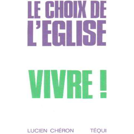 Le Choix de l'Eglise Vivre