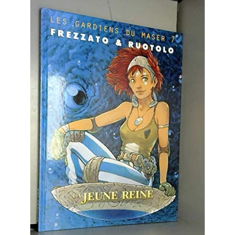 Les Gardiens du Maser tome 7 : La jeune reine