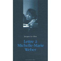 Lettre à Michelle-Marie Weber