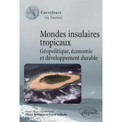 Mondes insulaires géopolitique économie et développement durable