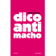 Dico anti-macho : Donc misophalle