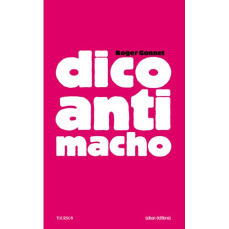 Dico anti-macho : Donc misophalle