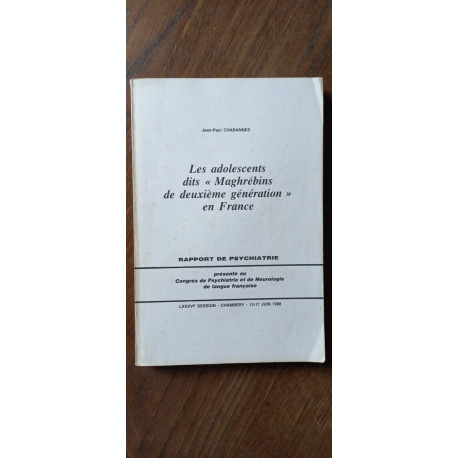 J-P chabannes - Les adolescents dits Maghrébins de deuxième...