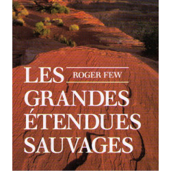 Les grandes étendues sauvages