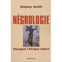 Nécrologie Pourquoi l'Afrique Meurt