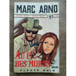 Au fil des morts Fleuve Noir Spécial Police nº478 1971