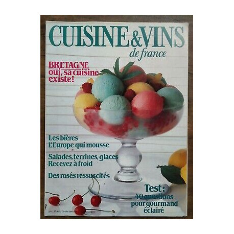 Cuisine et Vins de France Nº 399 juillet août 1984