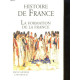 La france et son histoire. tome 1 : la formation de la france