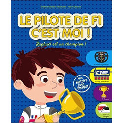 Le pilote de F1 c'est moi ! Raphaël est un champion