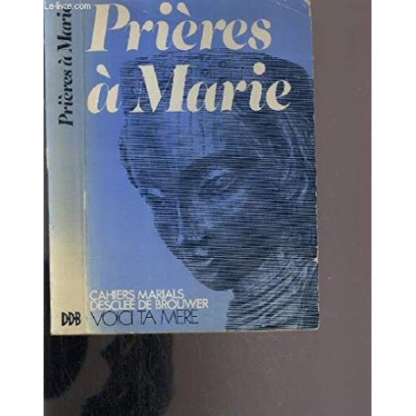 Prières à Marie