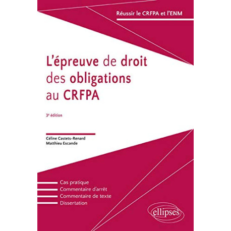 L'épreuve de droit des obligations au CRFPA