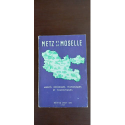 Metz et la moselle aspects historiques économiques et touristiques