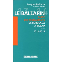 Le ballarin-guide des restaurants de bordeaux a bilbao