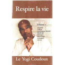 Respire la vie. Volume 1 Avant