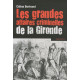 Les grandes affaires criminnelles de la Gironde