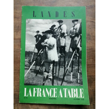 La France a Table Landes Nº 74 Octobre 1958